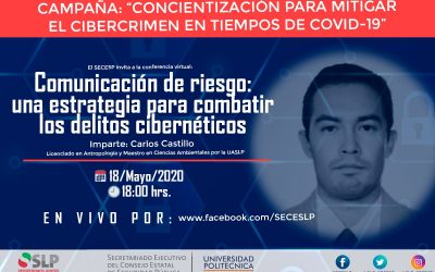 SECESP INVITA A CONFERENCIA VIRTUAL: “COMUNICACIÓN DE RIESGO: UNA ESTRATEGIA PARA COMBATIR LOS DELITOS CIBERNÉTICOS”