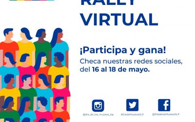 SECULT INVITA A RALLY VIRTUAL PARA CELEBRAR EL DÍA INTERNACIONAL DE LOS MUSEOS.