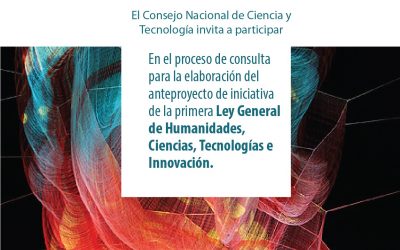 CONVOCA COPOCYT A PARTICIPAR EN EL ANTEPROYECTO DE LA INICIATIVA PARA LA LEY GENERAL DE HUMANIDADES, CIENCIAS, TECNOLOGÍAS E INNOVACIÓN.