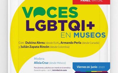 CENTRO DE LAS ARTES INVITA AL PANEL VIRTUAL “VOCES LGBTQI+ EN MUSEOS”.