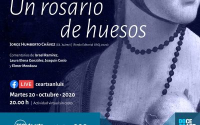 CEART PRESENTARÁ LA OBRA LITERARIA “UN ROSARIO DE HUESOS”.