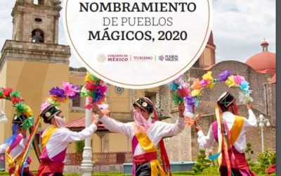 SECRETARÍA DE TURISMO INVITA A MUNICIPIOS A PARTICIPAR EN LA CONVOCATORIA PARA NOMBRAMIENTO DE PUEBLOS MÁGICOS 2020.