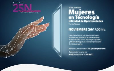 CJM ORGANIZA PLÁTICA ONLINE, “MUJERES EN TECNOLOGÍA, INFINIDAD DE OPORTUNIDADES”