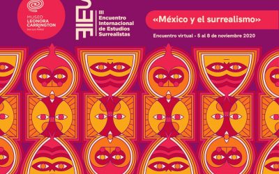 RECORRIDOS VIRTUALES, POESÍA Y MÚSICA EN EL III ENCUENTRO INTERNACIONAL DE ESTUDIOS SURREALISTAS.