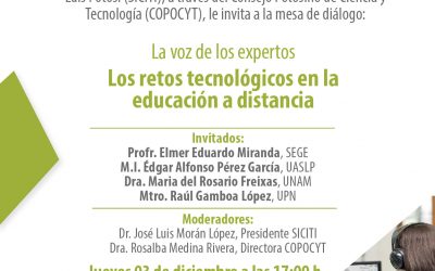 REALIZAN COPOCYT Y SICITI MESA DE DIÁLOGO SOBRE LOS RETOS TECNOLÓGICOS EN LA EDUCACIÓN A DISTANCIA