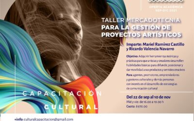 INVITA SECULT A PARTICIPAR EN CAPACITACIÓN PARA LA GESTIÓN DE PROYECTOS ARTÍSTICOS