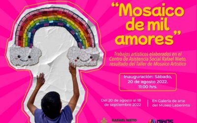 DIF ESTATAL INVITA A EXPOSICIÓN DE ARTE INFANTIL “MOSAICO DE MIL AMORES”