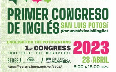 SLP SERÁ SEDE NACIONAL DEL PRIMER CONGRESO DE INGLÉS