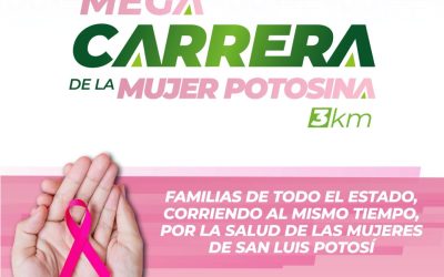 DIF ESTATAL INVITA A “MEGA CARRERA DE LA MUJER POTOSINA” 