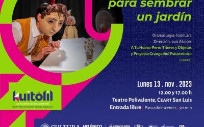 GOBIERNO INVITA AL FESTIVAL DE TEATRO KUITÓLIL PUNTO DE ENCUENTRO