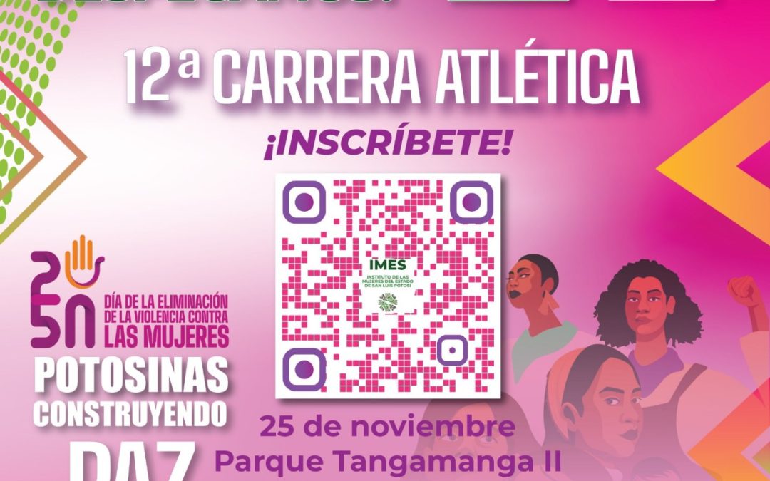 CARRERA ATLÉTICA CON CAUSA 25N, BRINDARÁ APOYO A MUJERES