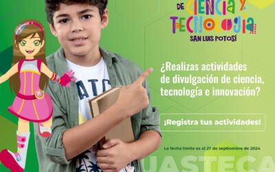 INVITAN A PARTICIPAR EN LA SEMANA ESTATAL DE CIENCIA Y TECNOLOGÍA