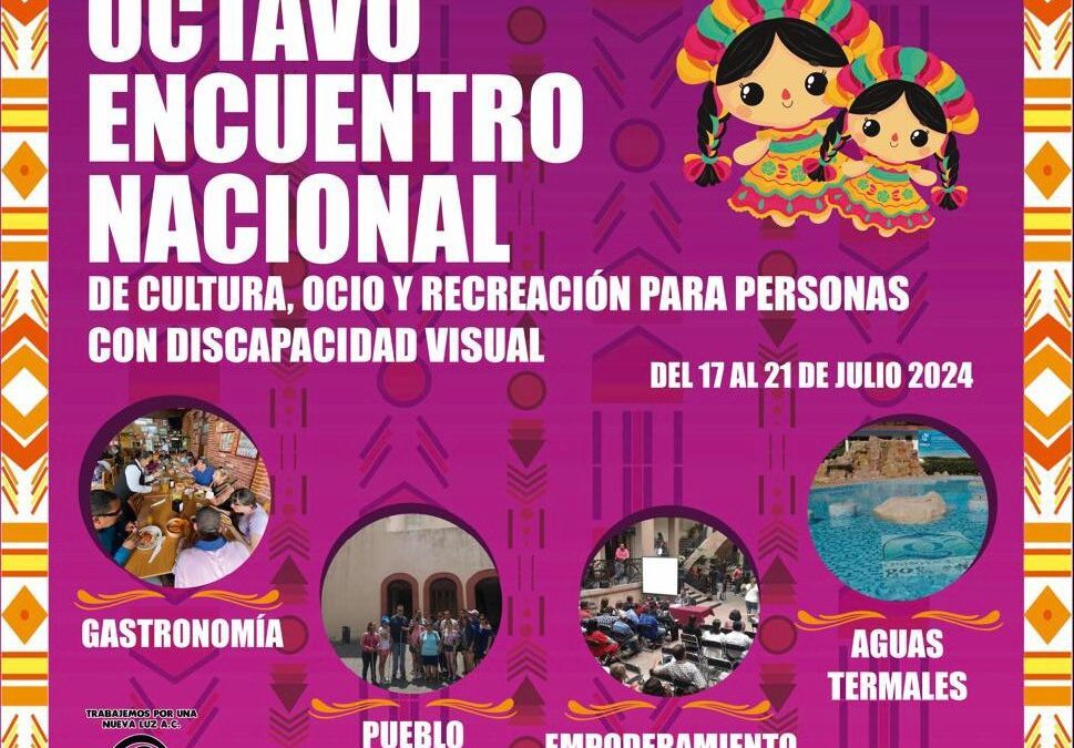 SLP SERÁ SEDE DE ENCUENTRO NACIONAL DE PERSONAS CON DISCAPACIDAD VISUAL